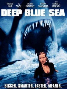 Deep Blue Sea