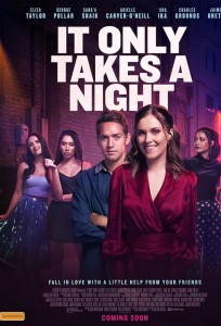 It Only Takes a Night