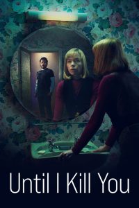 Until I Kill You S01E04